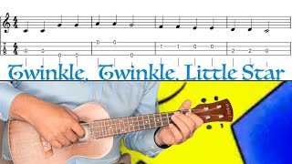 Twinkle, Twinkle, Little Star | EASY Ukulele Tutorial Play Along| SHEET + TAB