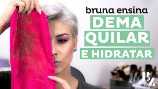 BRUNA ENSINA -  Demaquilar e Hidratar Sua Pele