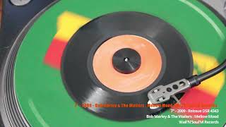 7"- 2006  -  Reissue DSR 4343 - Bob Marley And The Wailers : Mellow Mood    - Wail'N'Soul'M Records