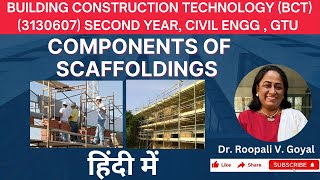 Key Components of Scaffolding in Construction हिंदी में#scaffolding #civilengineering#gtu @Civil101