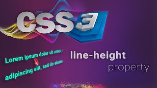 CSS for beginners 59: line-height property | DISTANCE BETWEEN LINES