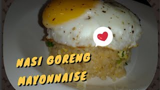 Nasi goreng mayonnaise ... Harus coba gampang enak .