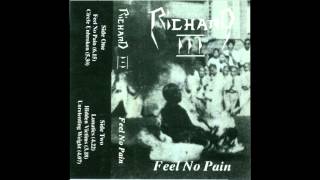 Richard III (ire) - Feel No Pain - 1992 demo #2 (full demo)