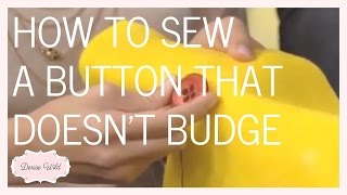 How To Sew A Button That Doesn't Budge (Steven And Chris)