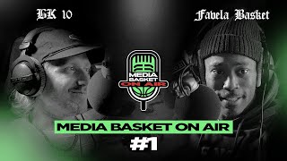 MEDIA BASKET ON AIR #1 — БК 10 vs. Favela Basket