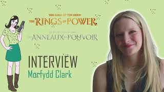 THE RINGS OF POWER : interview Morfydd Clark !