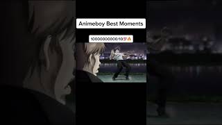 Anime boy best moment 😈👑#mustwatch #shorts