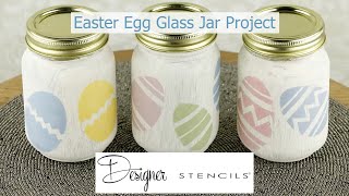 Stenciled Glass Easter Egg Mason Jars | Designer Stencils