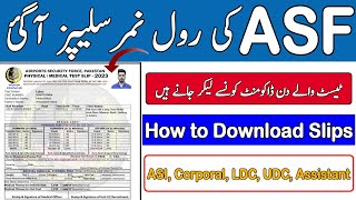 Download ASF Roll Number Slips 2023 Airports Security Force Physical Medical Slips 2023 Download ASF