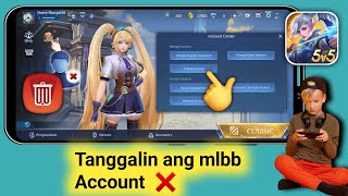 Paano mag DELETE ACCOUNT sa Mobile Legends | Tanggalin ang MLBB Account nang Permanenteng