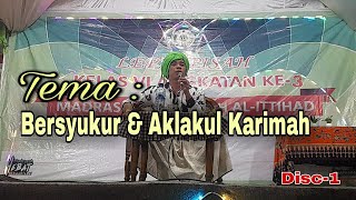 Ceramah Lucu Kyai Ramuk Seghoro || Pentingnya Akhlak dan Bersyukur. || Disc-1