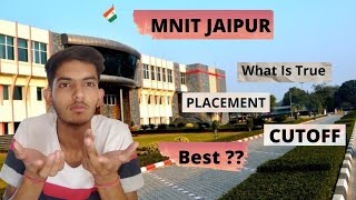 MNIT JAIPUR || #College Review | #PLACEMENT | CUTOFF | FEE Structure || HOSTEL | Campus