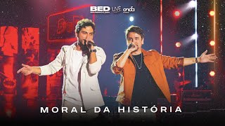 Bruninho e Davi - Moral Da História (DVD Ao Vivo Em Curitiba)