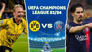 BORUSSIA DORTMUND X PSG - AO VIVO (UEFA CHAMPIONS LEAGUE 23/24)