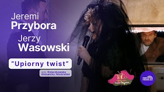 "Upiorny twist" | To, co najpiękniejsze... Damy Starszych Panów