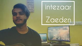 intezaar by @zaedenmusic  Acoustic Cover| Aayush Krishnan #shorts