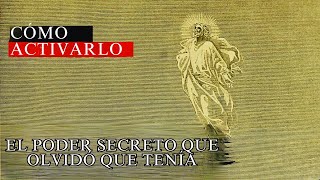 Dios te dio este poder secreto pero no lo usas