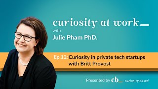 How Curiosity Fuels HR Leadership and Talent Strategy: Insights from Britt Provost, CHRO@Siteimprove