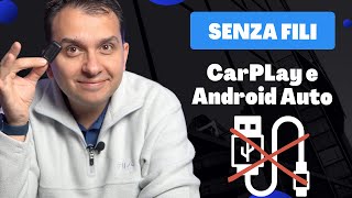 CarPlay e AndroidAuto SENZA FILI - Un accessorio rivoluzionario SUPER COMODO!!!