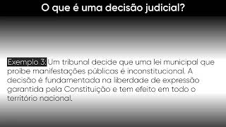 O que é uma decisão judicial - Conceito, Fundamento e Exemplos