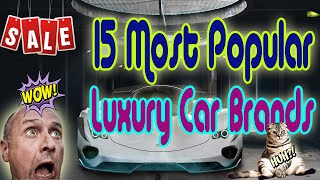 15 Most Popular Luxury Car Brands