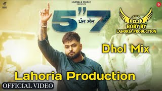 Panj Satt | Dhol Mix | Gulab Sidhu | Lahoria Production | New Punjabi Song | Latest Punjabi Song