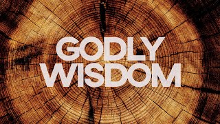 Godly Wisdom: Obedience