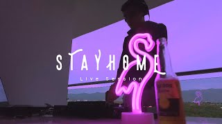 Dr. Stev - Stay Home (Live Session)