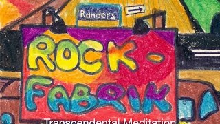 Randers Rockfabrik 1976 "Transcendental Meditation"