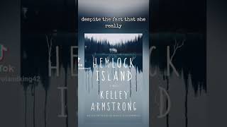 Should You Read Hemlock Island? #HemlockIsland #KelleyArmstrong #ThrillerBooks #HorrorBook #BookTok