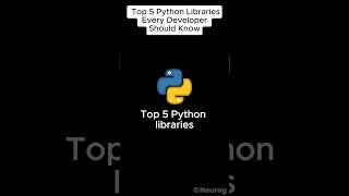 Top 5 Python Libraries You Need to Know | Python Libraries Every Developer Should Master