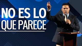 No es lo que parece- Pastor Israel Jimenez