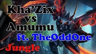 TheOddOne - Kha'Zix vs Amumu (Zephero) - Jungle - Challenger I