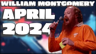 William Montgomery - BEST OF MOMENTS - (APRIL 2024)