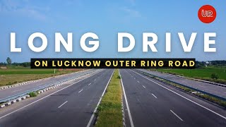 Lucknow Kisan Path | Outer Ring Road | NH 230 | Long Drive | Full Update | #theupindex #travel #orr