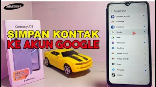 Cara Menyimpan Kontak Ke Akun Google di Hp Samsung A15 | Cara Backup Kontak Ke Akun Google Drive