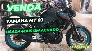 YAMAHA MT 03 MAIS UM ACHADO