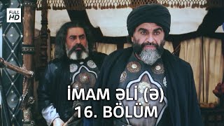 İmam Əli serialı - 16. Bölüm