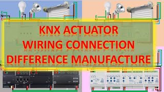 knx actuator wiring connection difference manufacture | pendawaian knx actuator pelbagai pengeluar