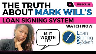 Is the Loan Signing System by Mark Wills worth it? #howtobecomeasigningagent #notarybusiness