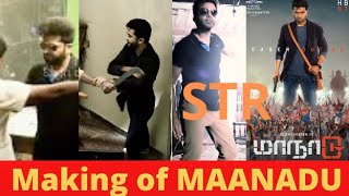 Makings of MAANAADU | #str #maanaadu #sjsurya #surya #silambarasan #simbu #makings