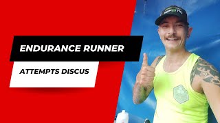 Endurance runner Attempts Discus!