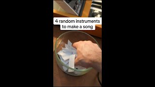 4 Random Instruments to Make a Song