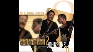 Syl & Jimmy Johnson - Two Johnsons Are Better Than One - I Feel The Pain