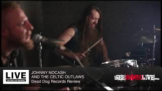 SEEROCKLIVE.com Interveiw with Johnny NoCASH Dead Dog Record EP Release