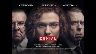 Denial Official Trailer (2016)