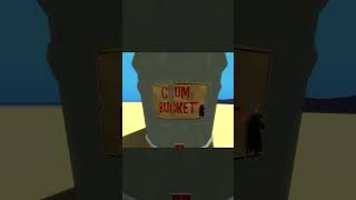 The C*m Bucket (Gmod Skit)