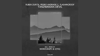 Tanzmanian Devil (Monograph & Qteq Remix - Short Edit)