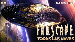 🚀✨ TODAS las Naves de Farscape que tienes que conocer | 🎬