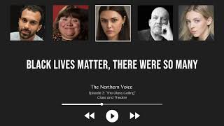 Becky Bowe on lack of opportunities in Arts & Education - The Northern Voice Podcast